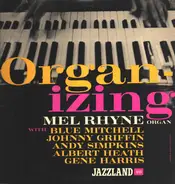 Mel Rhyne - Organ-Izing