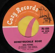 Mel-Tones - Honeysuckle Rose / I'm Gonna Sit Right Down And Write Myself A Letter