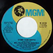 Mel Tillis And The Statesiders - Stomp Them Grapes