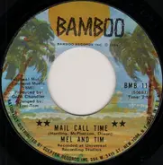 Mel & Tim - Mail Call Time