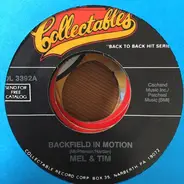 Mel & Tim / The Fendermen - Backfield In Motion / Mule Skinner Blues