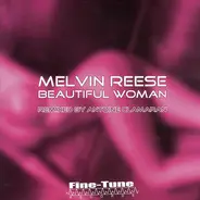 Melvin Reese - BEAUTIFUL WOMAN