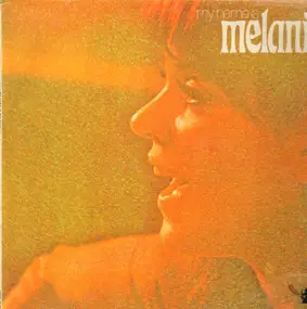 Melanie - My Name is Melanie