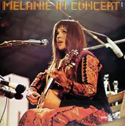 Melanie - Melanie In Concert