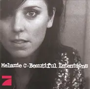 Melanie C - Beautiful Intentions