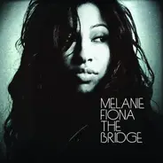 Melanie Fiona - The Bridge
