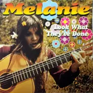 Melanie - Look What They've Done