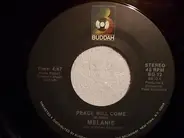 Melanie - Peace Will Come / What Have They Done To My Song Ma