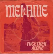 Melanie - Together Alone