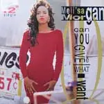 Meli'sa Morgan - Can You Give Me What I Want