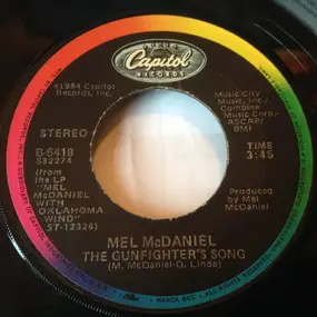 Mel McDaniel - Baby's Got Her Blue Jeans On / The Gunfighter's Song