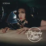 Melody Club - Scream