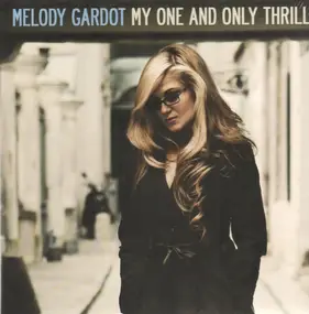 Melody Gardot - My One and Only Thrill