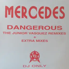 Mercedes - Dangerous