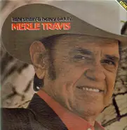 Merle Travis - Light Singin' & Heavy Pickin'