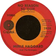 Merle Haggard And The Strangers - No Reason To Quit
