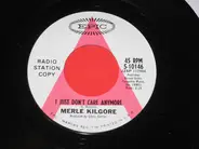 Merle Kilgore - I Just Don't Care Anymore / I'd Cry Like A Baby