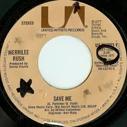 Merrilee Rush - Save Me