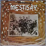 Mestisay - Sirinoque