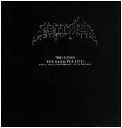 Metallica - The Good The Bad & The Live
