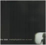 Metaphysics Featuring Clueso - The Disk