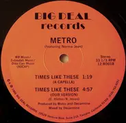 Metro Featuring Norma Jean Wright - Times Like These