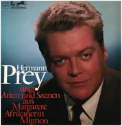 Meyerbeer / Thomas / Gounod / Hermann Prey - Hermann Prey singt Arien und Szenen aus Margarete, Die Afrikanerin, Mignon