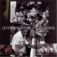 MFSB - Best of-Love Is the Message
