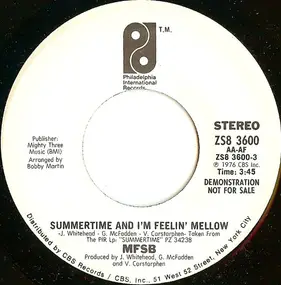 MFSB - Summertime And I'm Feelin' Mellow