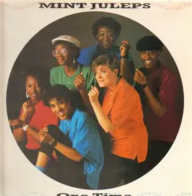 The Mint Juleps - One Time