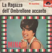Mina - La Ragazza Dell'Ombrellone Accanto