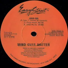 Mind over Matter - Aah-Ha