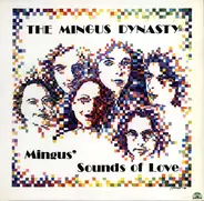 Mingus Dynasty - Mingus' Sounds of Love