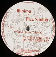 Minima & Alex Sander - Blue Sheers