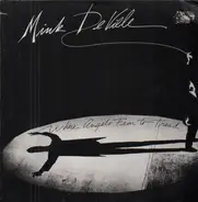 Mink DeVille - Where Angels Fear to Tread