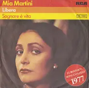 Mia Martini - Libera / Sognare È Vita