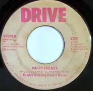 Miami Featuring Robert Moore - Party Freaks