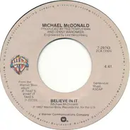 Michael McDonald - Believe In It