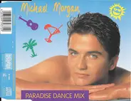 Michael Morgan - Paradise Dance Mix
