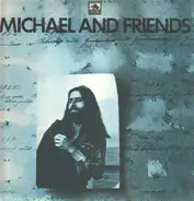 Michael And Friends - Michael And Friends