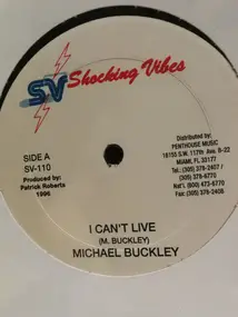 Michael Buckley - I Can't Live / Good Wine