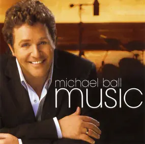 Michael Ball - Music