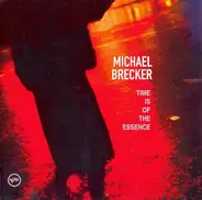 Michael Brecker - Time Is of the Essence