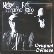 Michael Chapman And Rick Kemp - Original Owners