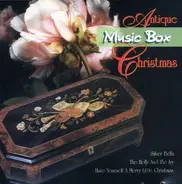 Michael Clark, James P. Alpern - Antique Music Box Christmas