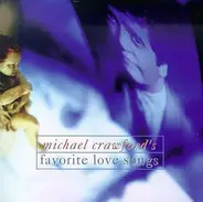 Michael Crawford - Michael Crawford's Favorite Love Songs