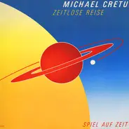 Michael Cretu - Zeitlose Reise