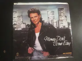 Michael Des Barres - Money Don't Come Easy
