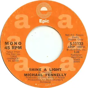 Michael Fennelly - Shine A Light