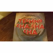Michael Fortunati - Techno Cha Cha Cha